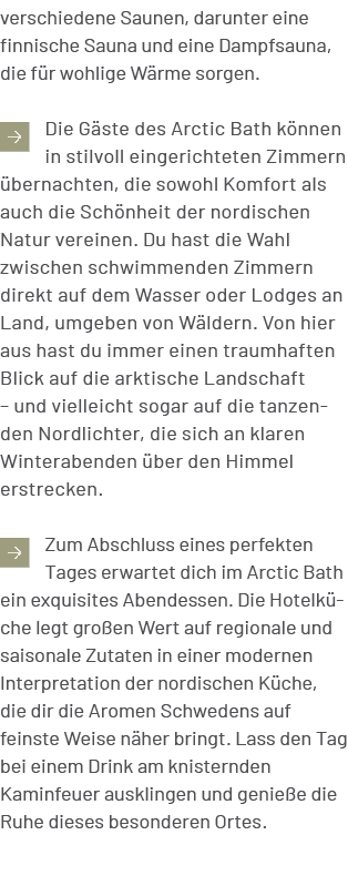 verschiedene Saunen, darunter eine finnische Sauna und eine Dampfsauna, die f r wohlige W rme sorgen. ￼Die G ste des ...