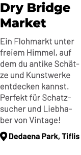 Dry Bridge Market Ein Flohmarkt unter freiem Himmel, auf dem du antike Sch tze und Kunstwerke entdecken kannst. Perfe...