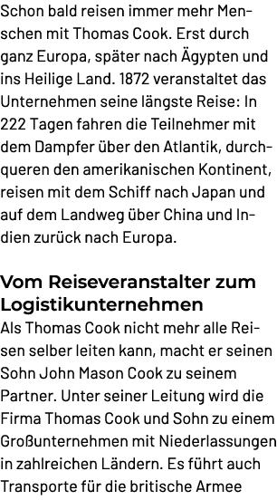 Schon bald reisen immer mehr Menschen mit Thomas Cook. Erst durch ganz Europa, sp ter nach gypten und ins Heilige La...