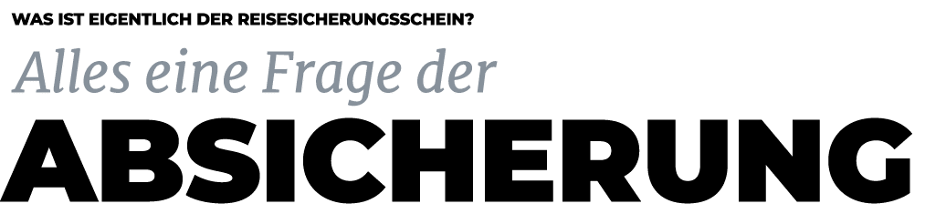  Was ist eigentlich der reisesicherungsschein? Alles eine Frage der Absicherung