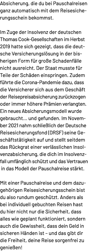 Absicherung, die du bei Pauschalreisen ganz automatisch mit dem Reisesiche rungsschein bekommst. Im Zuge der Insolven...