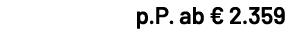 p.P. ab € 2.359