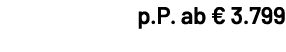 p.P. ab € 3.799