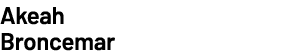 Akeah Broncemar