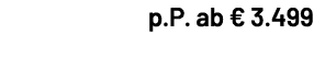 p.P. ab € 3.499