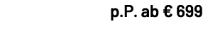 p.P. ab € 699