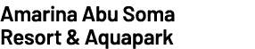 Amarina Abu Soma Resort & Aquapark