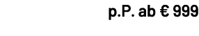 p.P. ab € 999