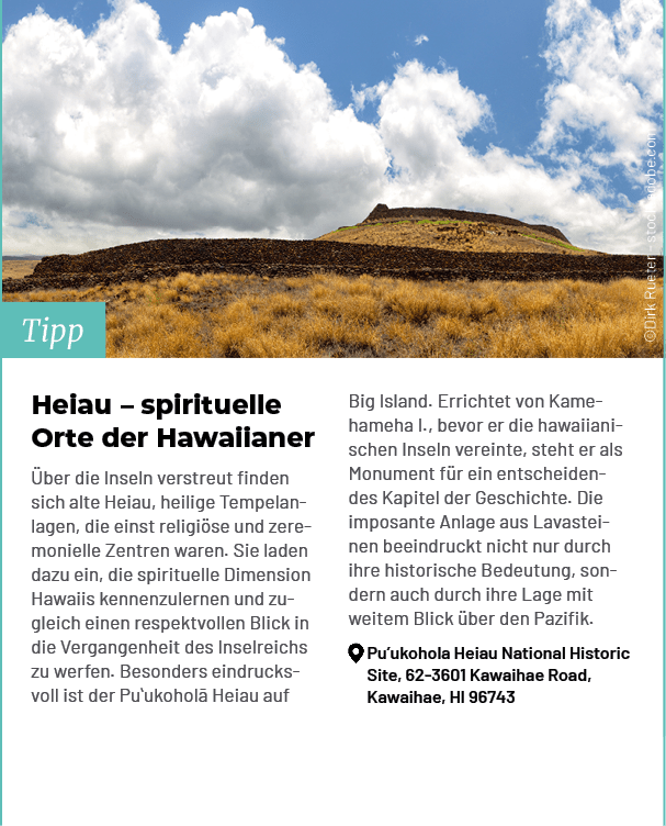 Tipp,Heiau – spirituelle Orte der Hawaiianer ber die Inseln verstreut finden sich alte Heiau, heilige Tempelanlagen,...