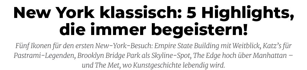 New York klassisch: 5 Highlights, die immer begeistern! F nf Ikonen f r den ersten New York Besuch: Empire State Buil...