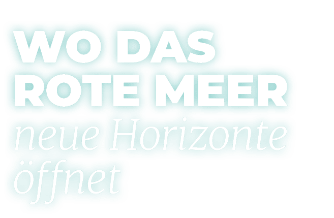 Wo das Rote Meer neue Horizonte ffne