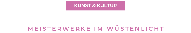 KUNST & KULTUR,meisterwerke im w stenlich