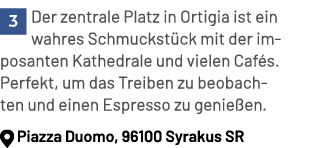 ￼ Der zentrale Platz in Ortigia ist ein wahres Schmuckst ck mit der imposanten Kathedrale und vielen Caf s. Perfekt, ...