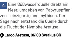 ￼Eine S wasserquelle direkt am Meer, umgeben von Papyruspflanzen – einzigartig und mythisch. Der Sage nach entstand ...