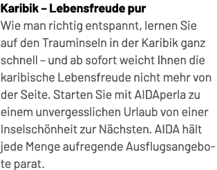 Karibik – Lebensfreude pur Wie man richtig entspannt, lernen Sie auf den Trauminseln in der Karibik ganz schnell – un...