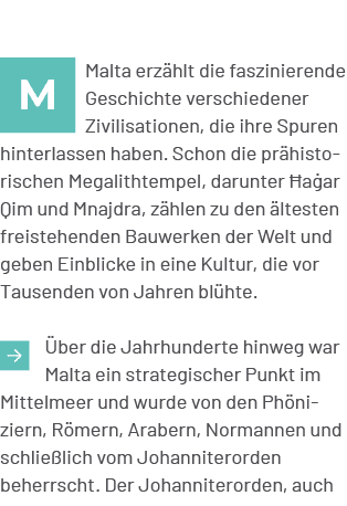 ￼Malta erz hlt die faszinierende Geschichte verschiedener Zivilisationen, die ihre Spuren hinterlassen haben. Schon d...