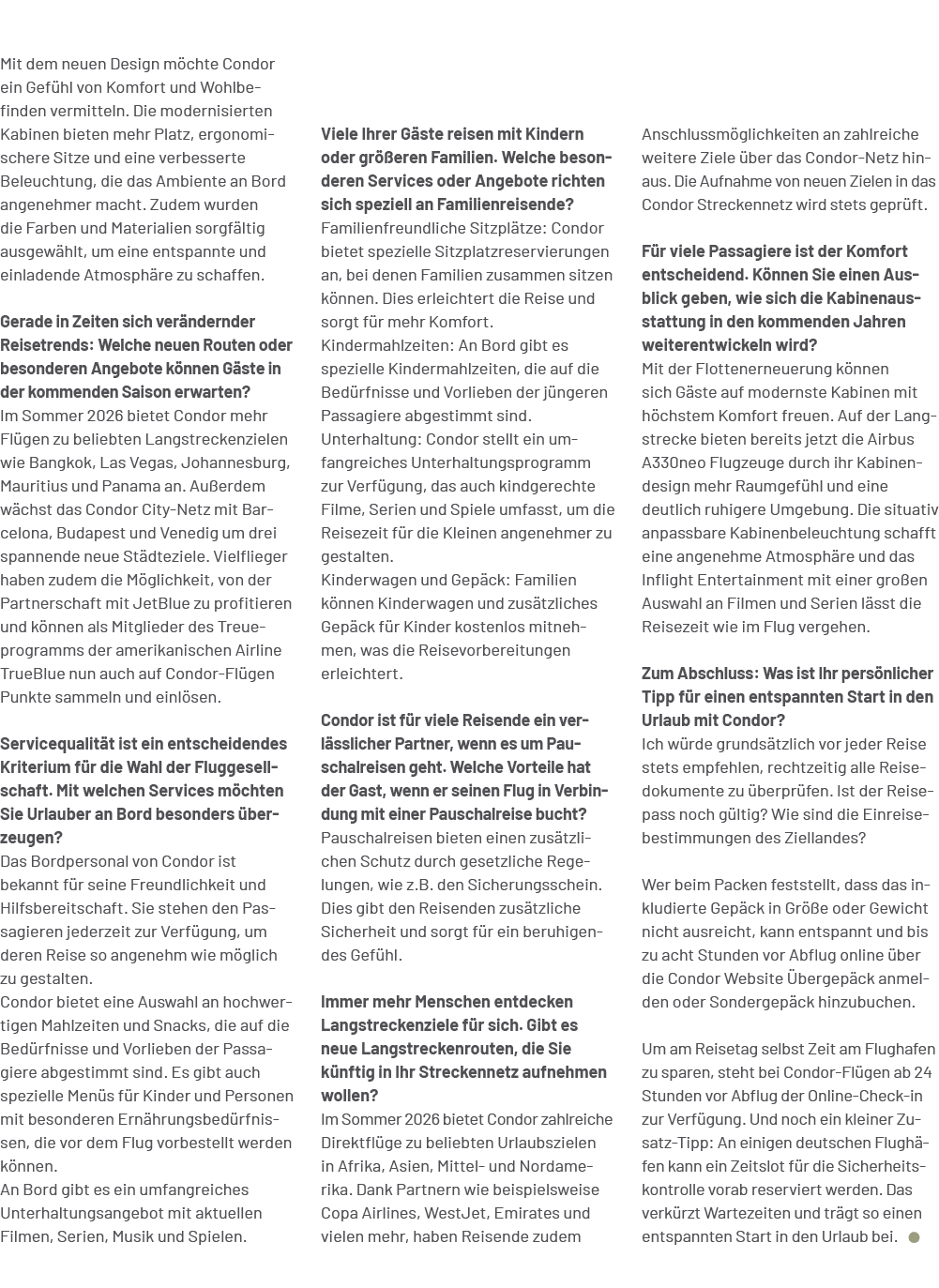 Anschlussm glichkeiten an zahlreiche weitere Ziele ber das Condor Netz hinaus. Die Aufnahme von neuen Zielen in das ...