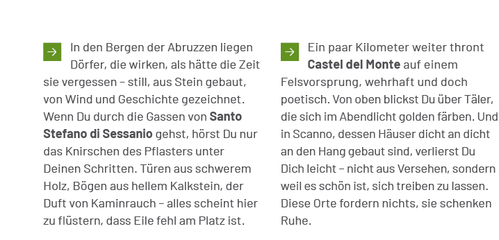￼Ein paar Kilometer weiter thront Castel del Monte auf einem Felsvorsprung, wehrhaft und doch poetisch. Von oben blic...
