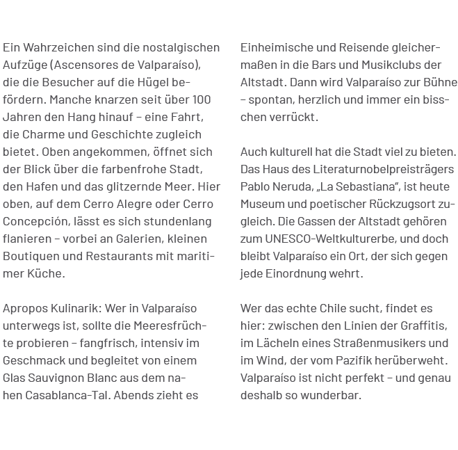 Einheimische und Reisende gleicherma en in die Bars und Musikclubs der Altstadt. Dann wird Valpara so zur B hne – spo...