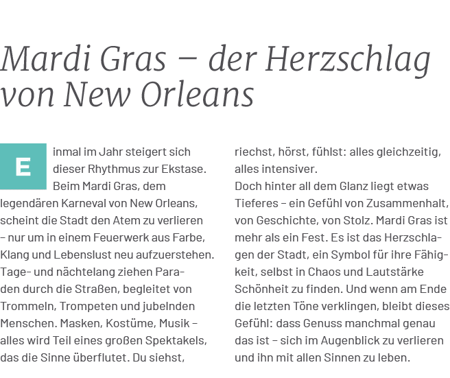 Mardi Gras – der Herzschlag von New Orleans,riechst, h rst, f hlst: alles gleichzeitig, alles intensiver. Doch hinter...