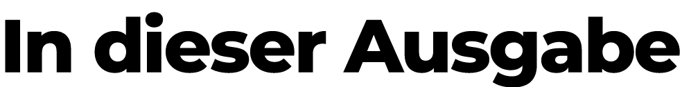 In dieser Ausgabe