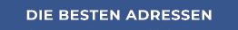 Die besten Adressen