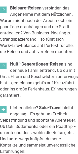 ￼Bleisure Reisen verbinden das Angenehme mit dem N tzlichen. Warum nicht nach der Arbeit noch ein paar Tage dranh nge...