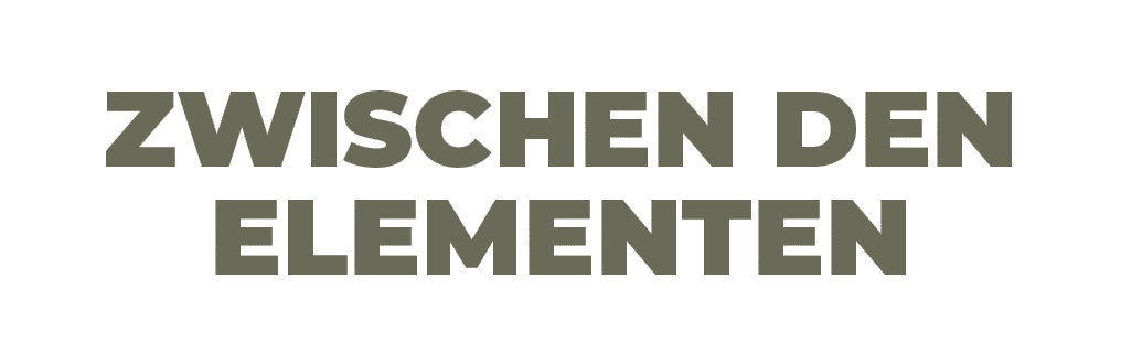 Zwischen den Elementen