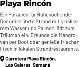 Playa Rinc n Ein Paradies f r Ruhesuchende: Der unber hrte Strand mit glasklarem Wasser und Palmen l dt zum Tr umen e...