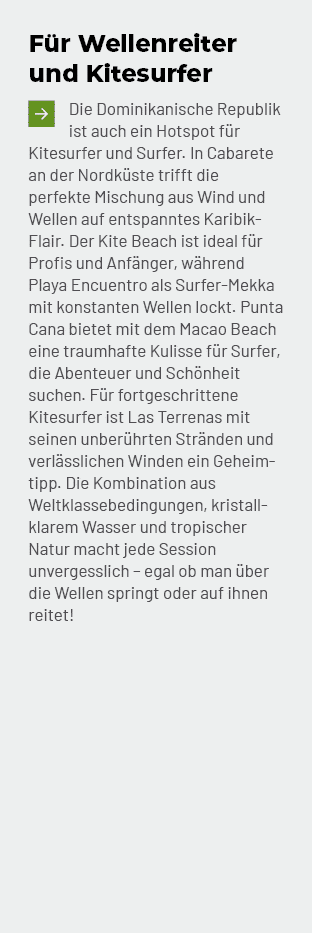 F r Wellenreiter und Kitesurfer ￼Die Dominikanische Republik ist auch ein Hotspot f r Kitesurfer und Surfer. In Cabar...