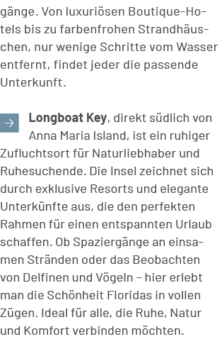 g nge. Von luxuri sen Boutique Hotels bis zu farbenfrohen Strandh uschen, nur wenige Schritte vom Wasser entfernt, fi...