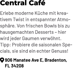Central Caf Erlebe moderne K che mit kreativem Twist in entspannter Atmosph re. Von frischen Bowls bis zu hausgemach...