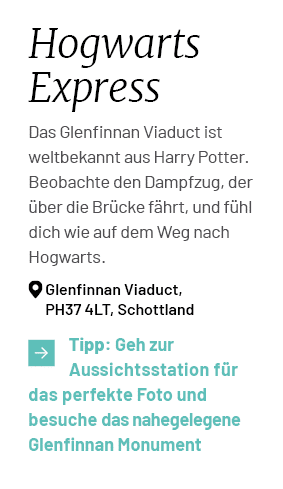 Hogwarts Express Das Glenfinnan Viaduct ist weltbekannt aus Harry Potter. Beobachte den Dampfzug, der ber die Br cke...