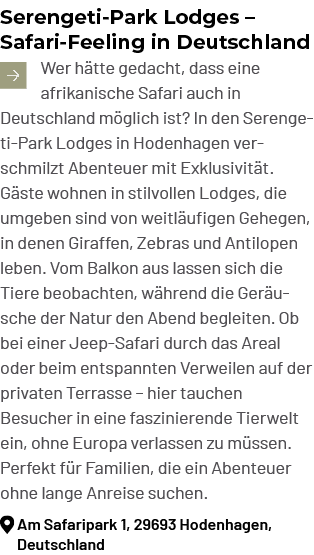 Serengeti Park Lodges – Safari Feeling in Deutschland ￼Wer h tte gedacht, dass eine afrikanische Safari auch in Deuts...