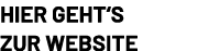 Hier geht‘s zur Website