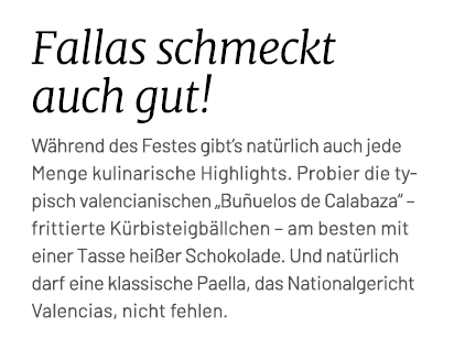 Fallas schmeckt auch gut! W hrend des Festes gibt’s nat rlich auch jede Menge kulinarische Highlights. Probier die ty...