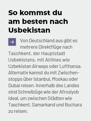 So kommst du am besten nach Usbekistan ￼Von Deutschland aus gibt es mehrere Direktfl ge nach Taschkent, der Hauptstad...