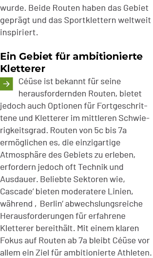 wurde. Beide Routen haben das Gebiet gepr gt und das Sportklettern weltweit inspiriert. Ein Gebiet f r ambitionierte ...