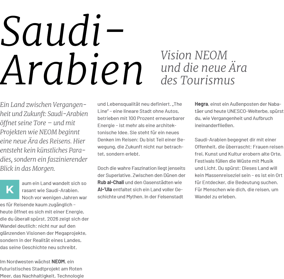 Vision NEOM und die neue ra des Tourismus,Saudi Arabien ,Hegra, einst ein Au enposten der Nabat er und heute UNESCO ...